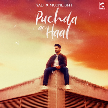 Puchda Ae Haal songs