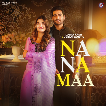 Na Na Maa songs
