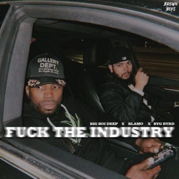 Fuck The Industry songs
