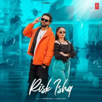 Risk Ishq songs