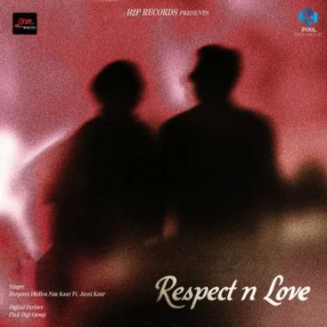 Respect N Love songs