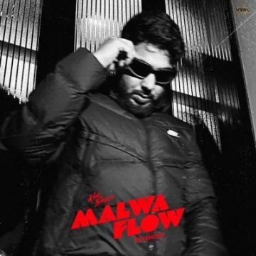 Malwa Flow (Extended Version) songs