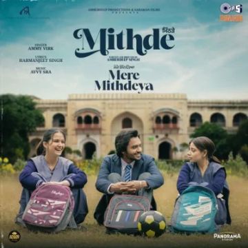 Mere Mithdeya songs