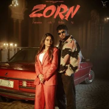 ?ZORN (Zamana Oh Reha Ni)  mp3 song