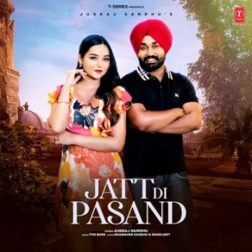 Jatt Di Pasand  mp3 song