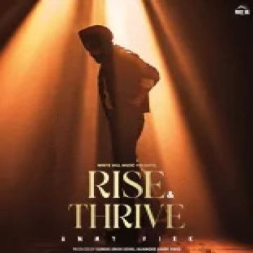 Rise & Thrive  mp3 song