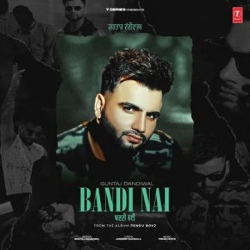 Bandi Nai  mp3 song