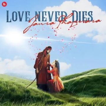 Love Never Dies  mp3 song