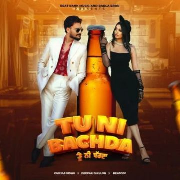 Tu Ni Bachda  mp3 song